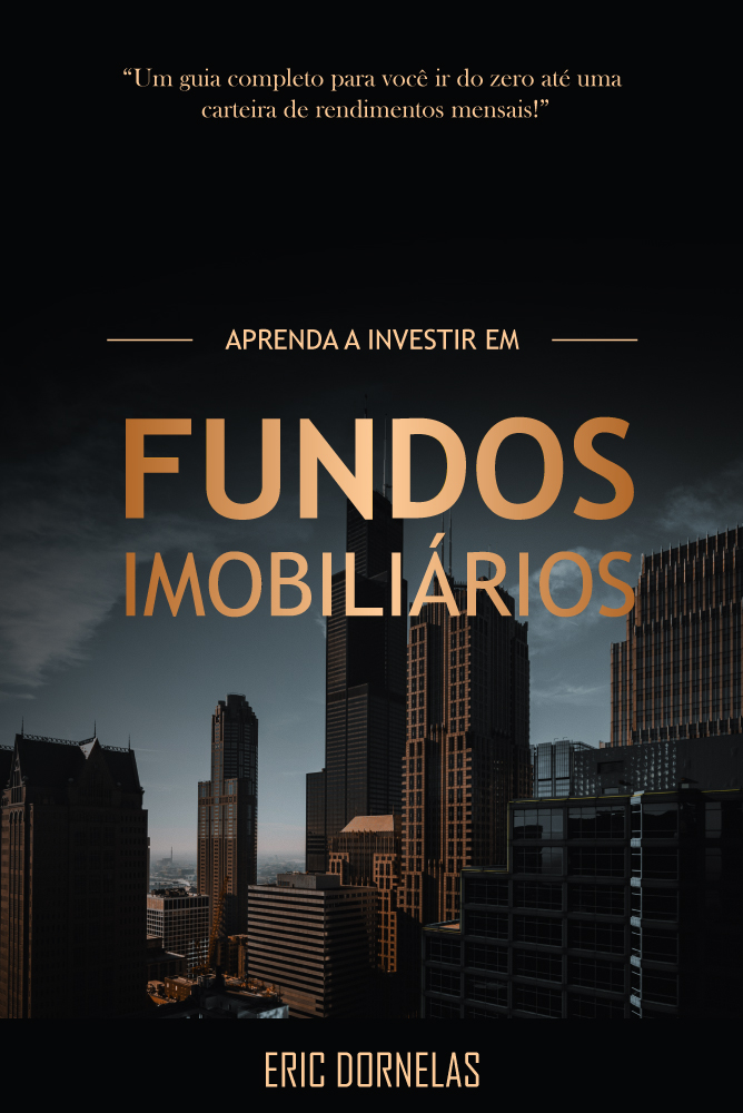 Aprenda a Investir em Fundos Imobiliários